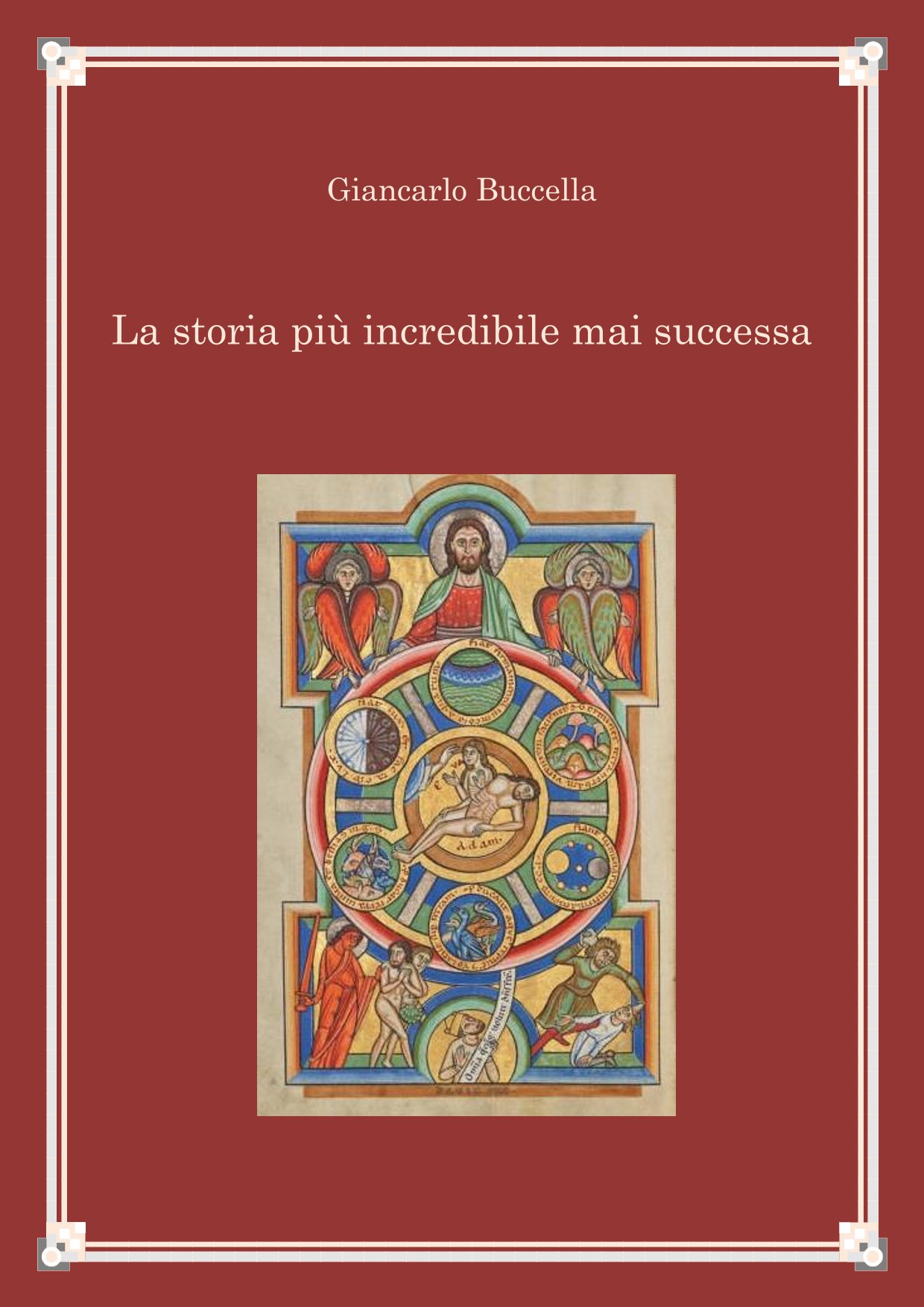 copertina La storia più incredibile mai successa